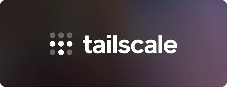 Tailscale